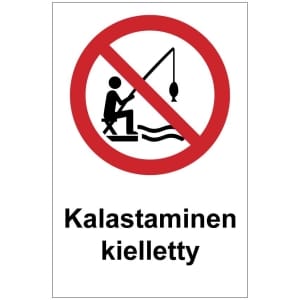 Kalastaminen kielletty kyltti