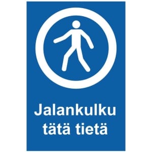Jalankulku tätä tietä kyltti
