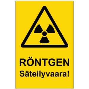 RÖNTGEN Säteilyvaara kyltti