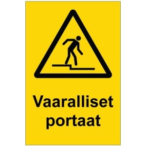 Vaaralliset portaat kyltti