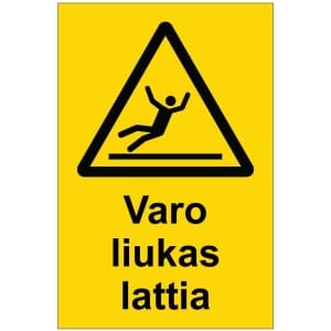 Varo liukas lattia kyltti