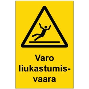 Varo liukastumisvaara kyltti