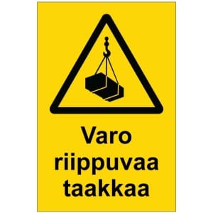 Varo riippuvaa taakkaa kyltti