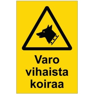 Varo vihaista koiraa kyltti
