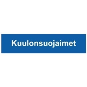 Kuulonsuojaimet kyltti