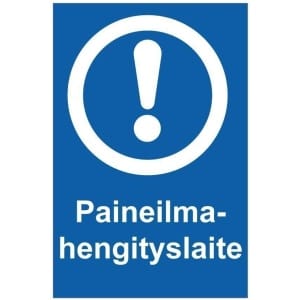 Paineilmahengityslaite kyltti