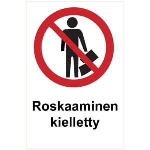 Roskaaminen kielletty kyltti