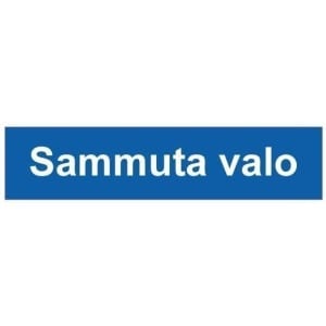 Sammuta valo kyltti