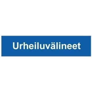 Urheiluvälineet kyltti