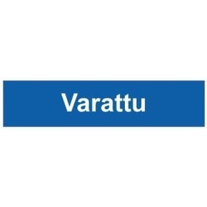 Varattu kyltti