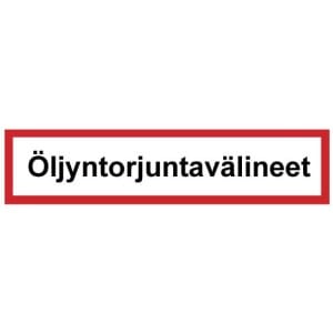 Öljyntorjuntavälineet kyltti