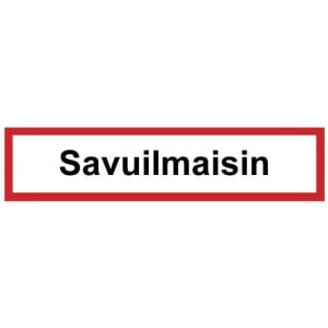 Savuilmaisin kyltti