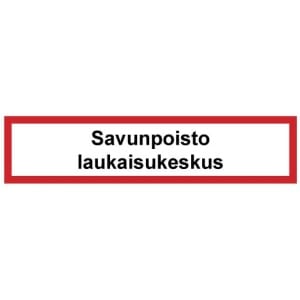 Savunpoisto laukaisukeskus kyltti