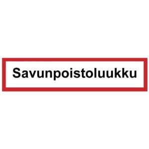 Savunpoistoluukku kyltti