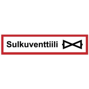 Sulkuventtiili kyltti