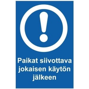 Paikat siivottava kyltti