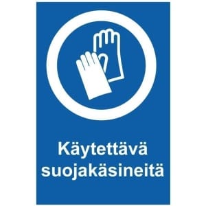 Käytettävä suojakäsineitä kyltti