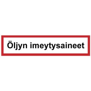 Öljyn imeytysaineet kyltti