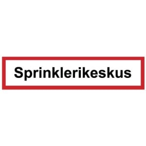 Sprinklerikeskus kyltti