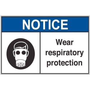 Wear Respiratory Protection an