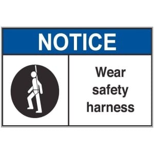 Wear Safety Harness an