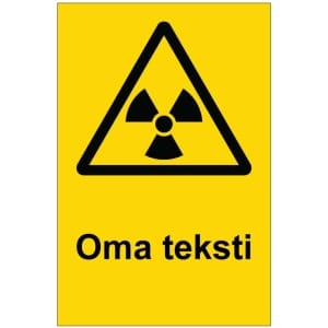 Säteily kyltti omalla tekstillä