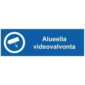 Alueella videovalvonta kyltti