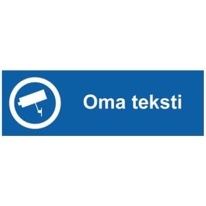 Kameravalvonta omalla tekstillä SK kyltti