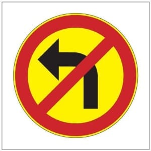 Vasemmalle kääntyminen kielletty kyltti