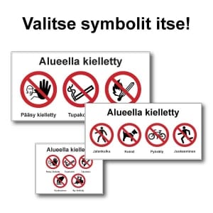Alueella kielletty omat symbolit