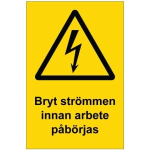 Bryt strömmen innan arbete påbörjas kyltti