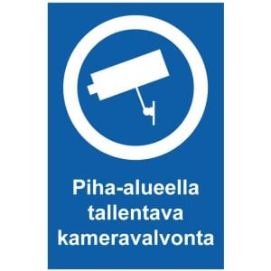 Piha-alueella tallentava kameravalvonta kilpi