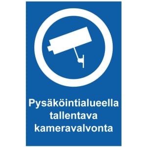 Pysäköintialueella tallentava kameravalvonta -kilpi