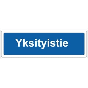 Yksityistie sininen kyltti