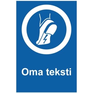 Antistaattiset kengät kyltti omalla tekstillä