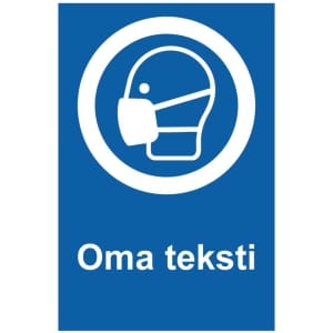 Kasvomaski kyltti omalla tekstillä