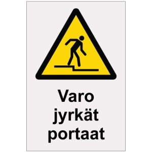 Varo jyrkät portaat heijastava kilpi