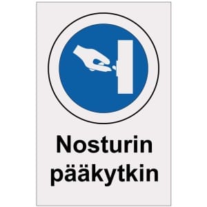 Nosturin pääkytkin heijastava kyltti