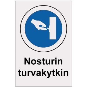 Nosturin turvakytkin heijastava kyltti