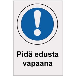 Pidä edusta vapaana heijastava kyltti