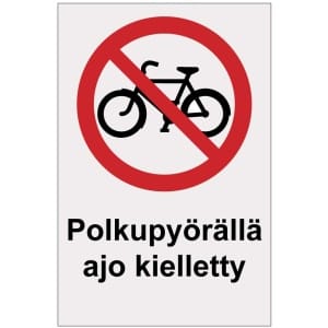 Polkupyörällä ajo kielletty heijastava kyltti
