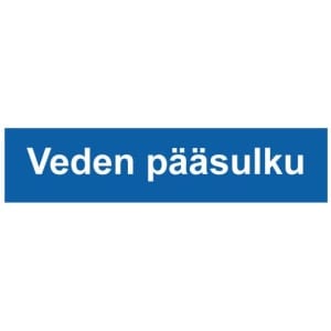 Veden pääsulku kyltti