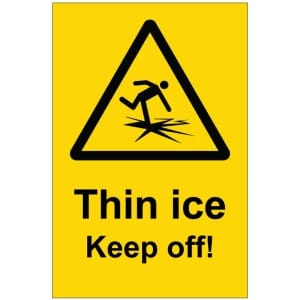 Thin ice Keep off kyltti