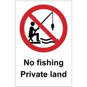 No fishing Private land kyltti