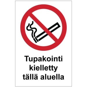 Tupakointi kielletty tällä alueella kyltti