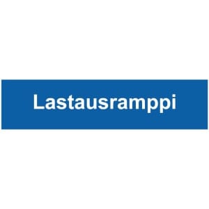 Lastausramppi kyltti