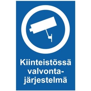 Kiinteistössä valvontajärjestelmä kyltti