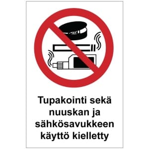 Tupakointi, nuuska ja sähkösavuke kielto kyltti