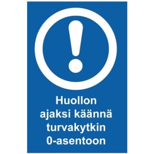 Huollon ajaksi magneettinen ohjemerkki