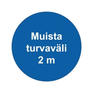 Muista turvaväli pyöreä 1-0